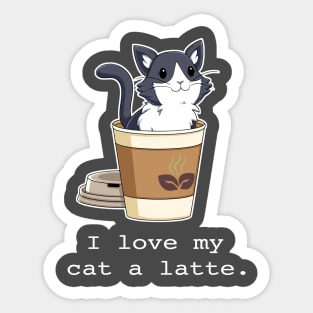 I love my cat a latte. Sticker